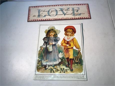2 Metal Signs