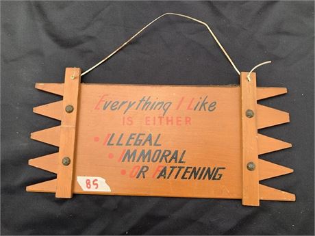 Vintage Wooden Handmade Wall Sign With Funny Saying