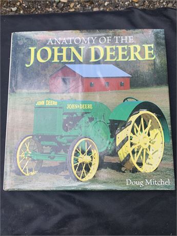 Anatomy of the John Deere by Doug Mitchel Coffee Table Book
