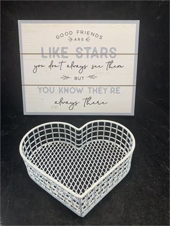 Decorative Sign Friends Are Like Stars & White Wire Heart Basket Farmhouse Decor