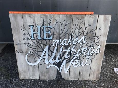 He Makes All Things New Large Sign
