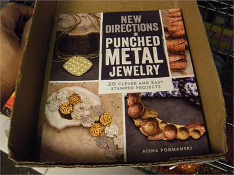 New Directions In Punched Metal Jewelry Book