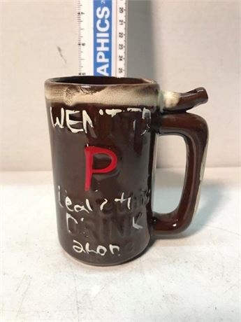 Wet Your Whistle/Went to P Leave This Drink Alone Beer Mug