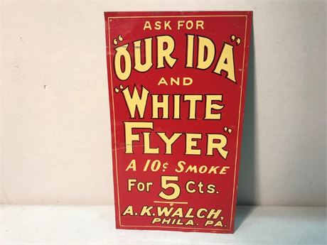 "Our Ida and White Flyer" Metal Sign