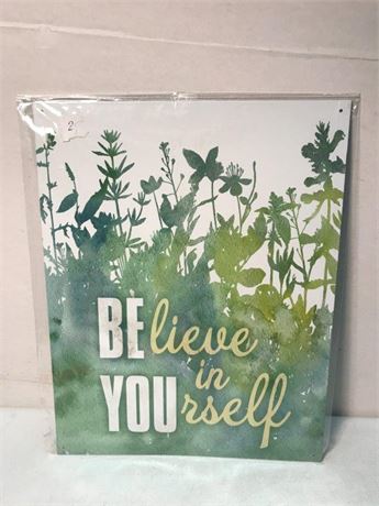 Believe in Yourself Metal Sign