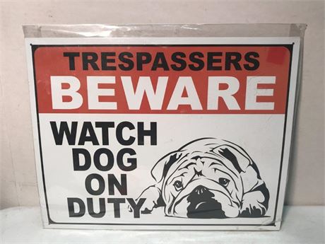 Watch Dog on Duty Metal Sign