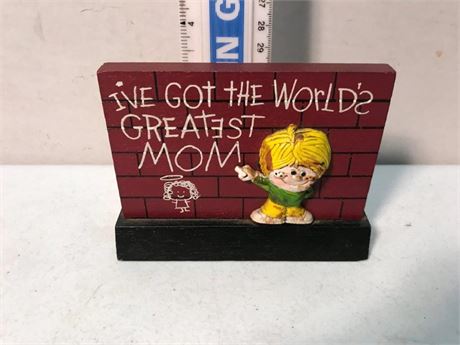 I've Got The Worlds Greatest Mom