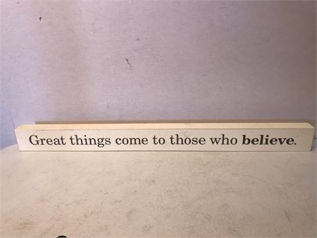 Hallmark Great things come to those believe Deco