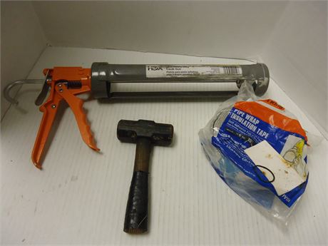 Caulk Gun & Pipe Wrap Insulation Tape & Mini Sledge Hammer